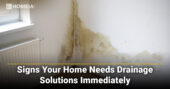 Signs Your Home Needs Drainage Solutions Immediately