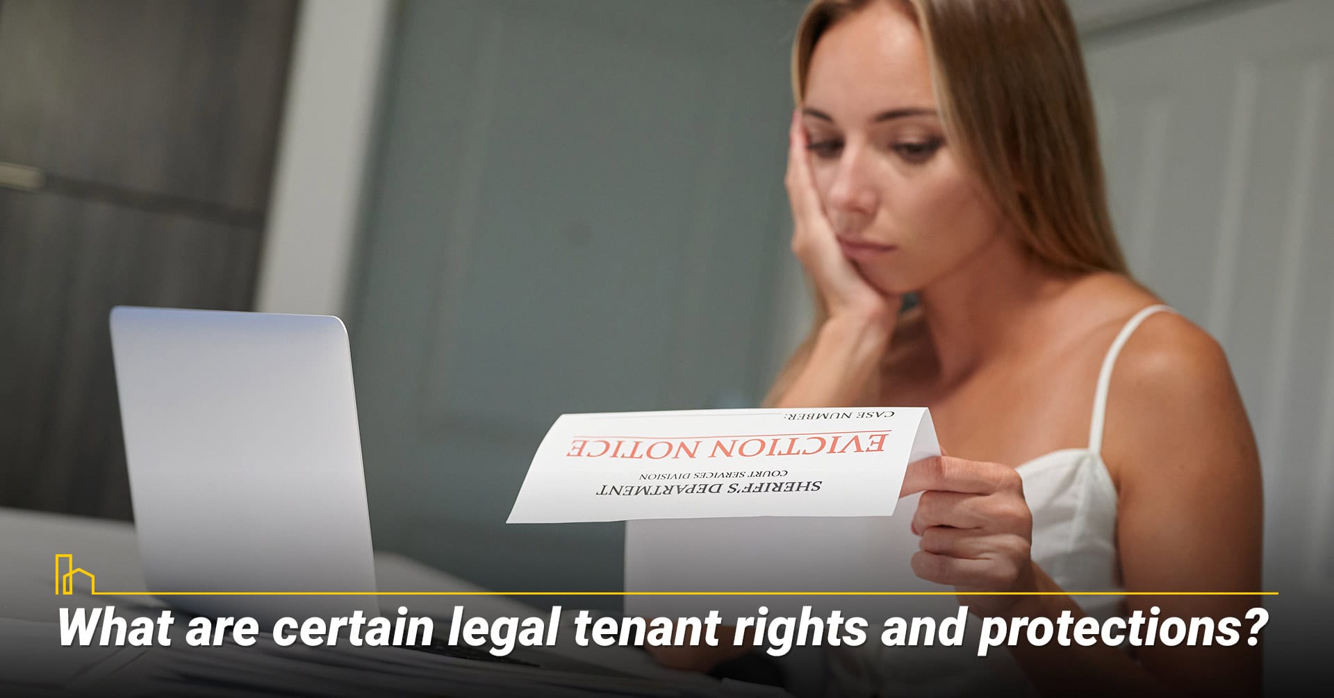What are certain legal tenant rights and protections