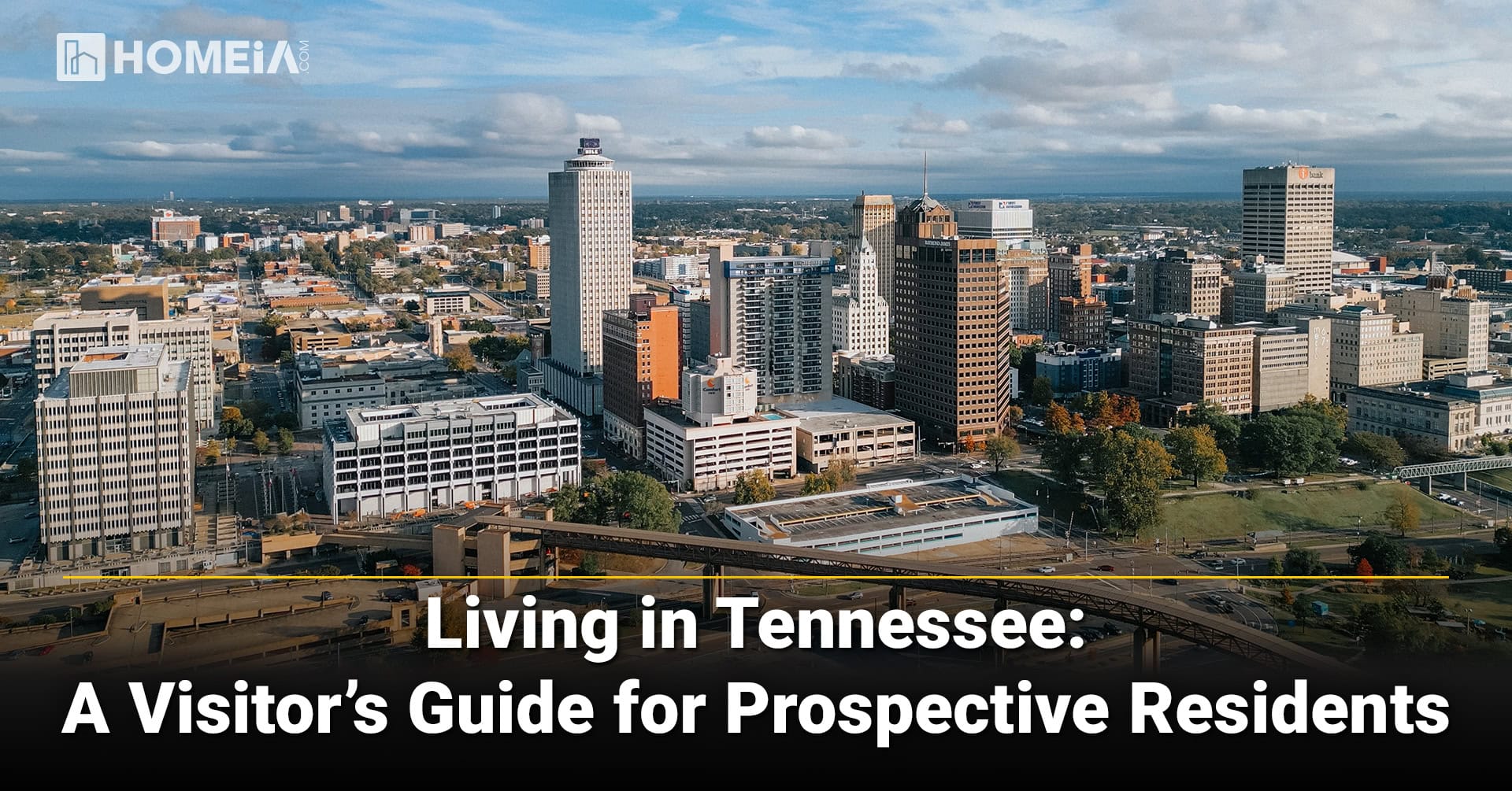 Living in Tennessee A Visitors Guide for Prospective Residents