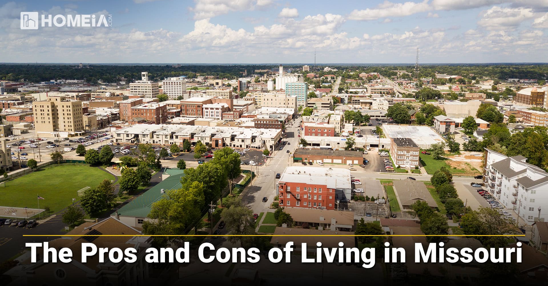 The Pros and Cons of Living in Missouri