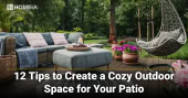 12 Tips to Create a Cozy Outdoor Space for Your Patio 1