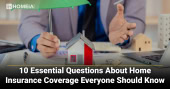 10 Essential Questions About Home Insurance Coverage Everyone Should Know