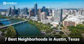 7 Best Neighborhoods in Austin, Texas