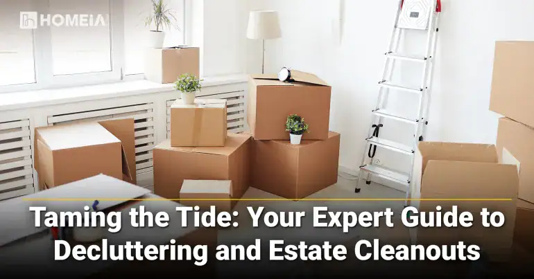 Expert Guide to Decluttering and Estate Cleanouts