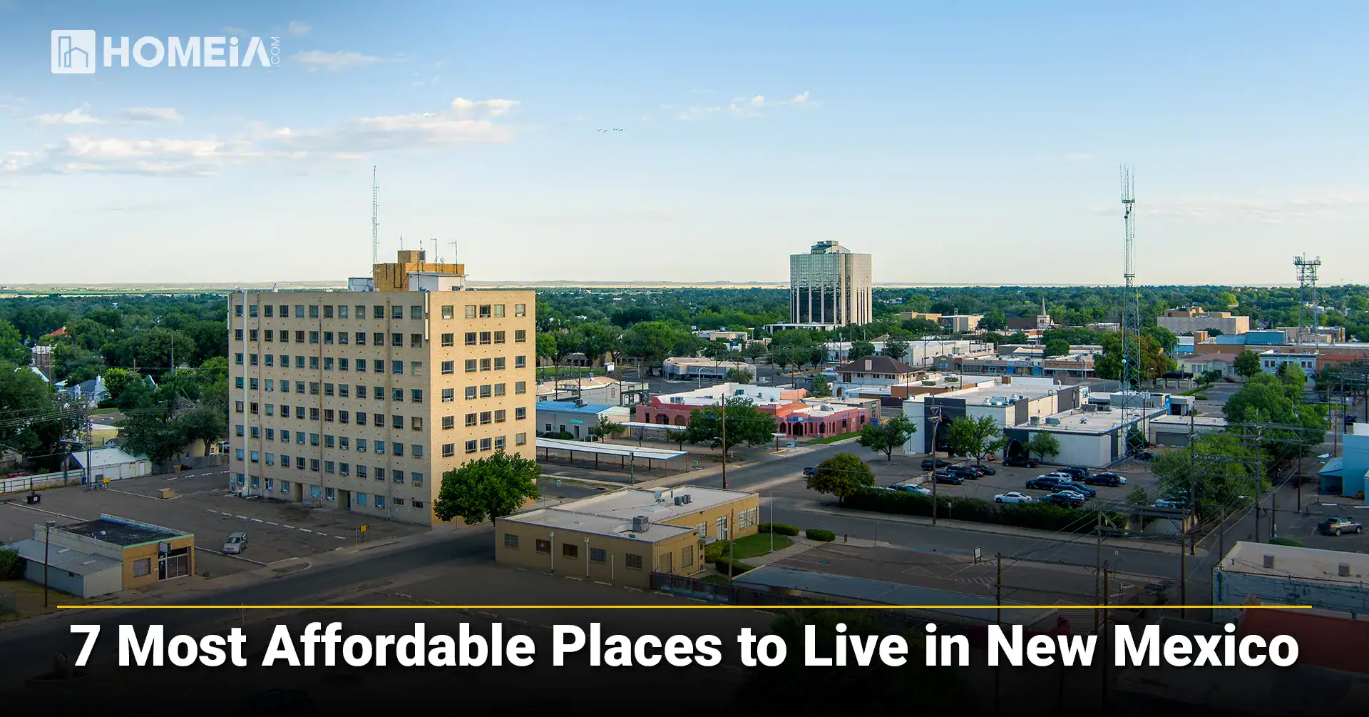 7 Most Affordable Places to Live in New Mexico